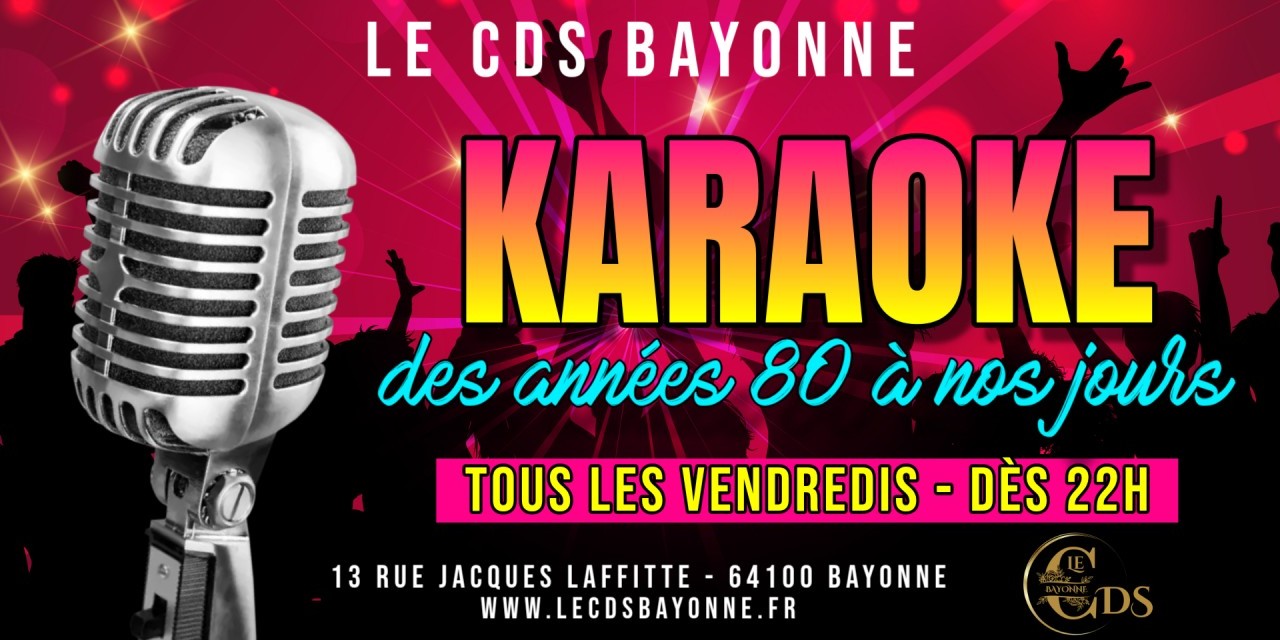 Tous les vendredis dès 22h, c'est KARAOKE!!!